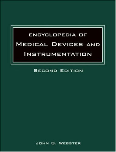 Encyclopedia of Medical Devices and Instrumentation, Set