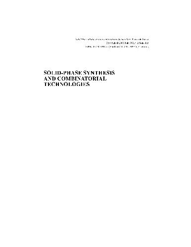 Solid-Phase Synthesis and Combinatorial Technologies