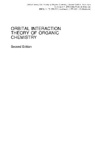 Orbital Interaction Theory of Organic Chemistry