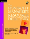 The Nonprofit Manager's Resource Directory [With CDROM]