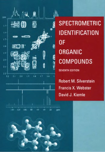 Spectrometric Identification of Organic Compounds