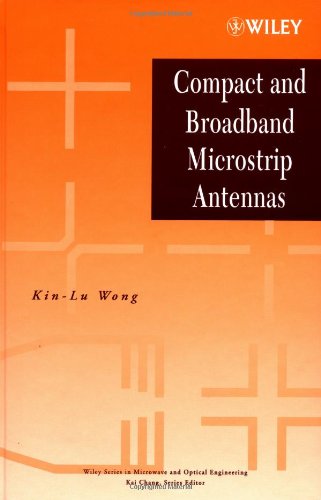 Compact and Broadband Microstrip Antennas