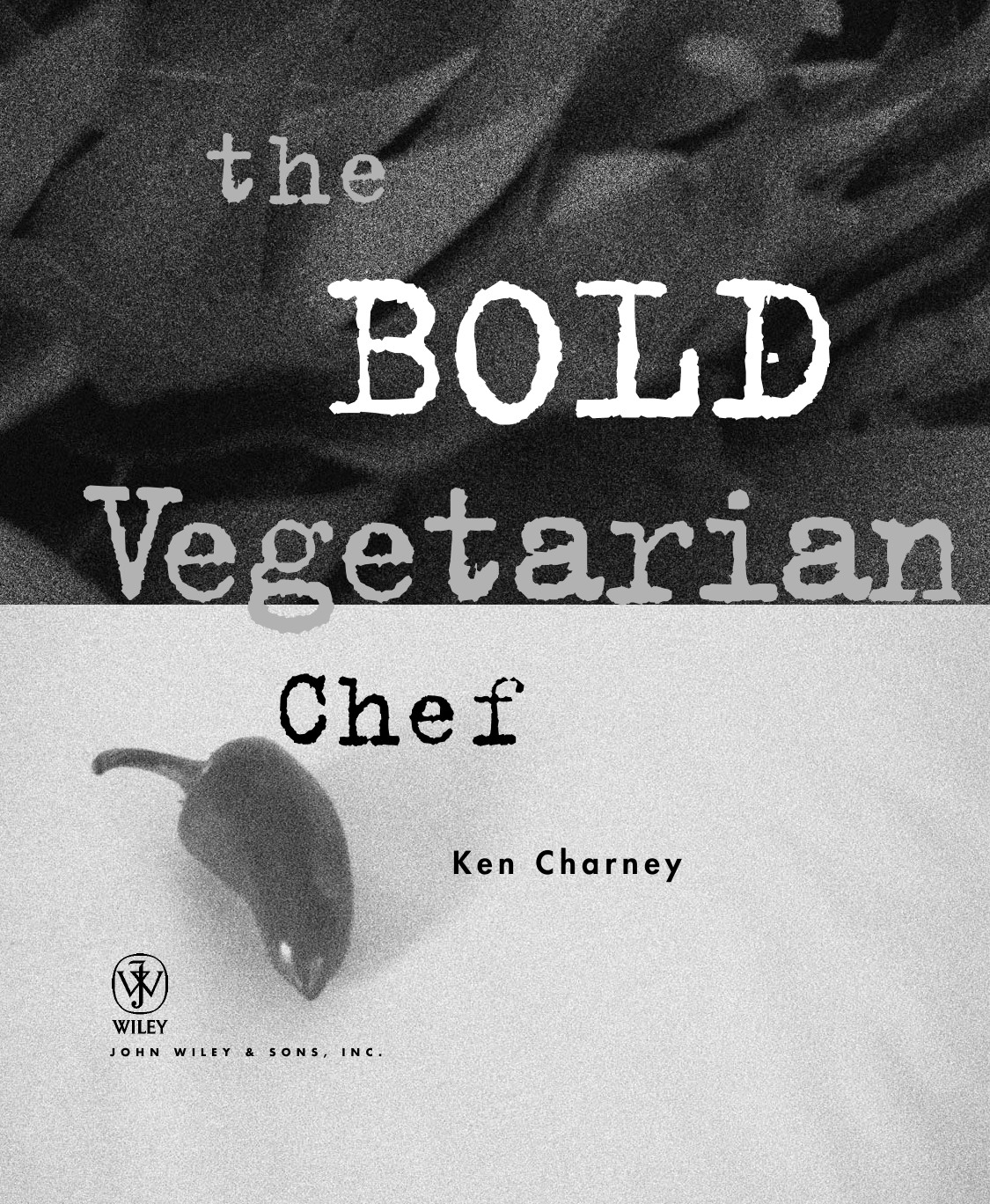 The Bold Vegetarian Chef