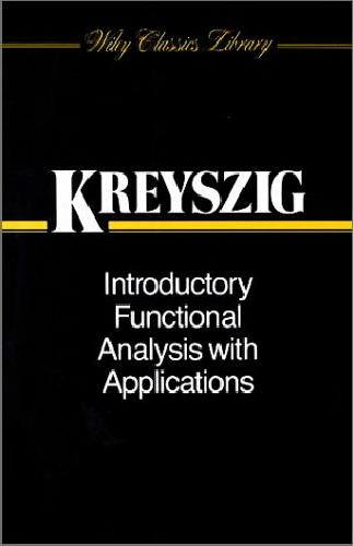 Introductory Functional Analysis with Applications