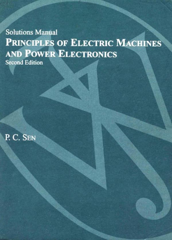 Principles Of Electric Machines And Power Electronics