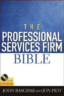 The Professional Services Firm Bible [With CDROM]