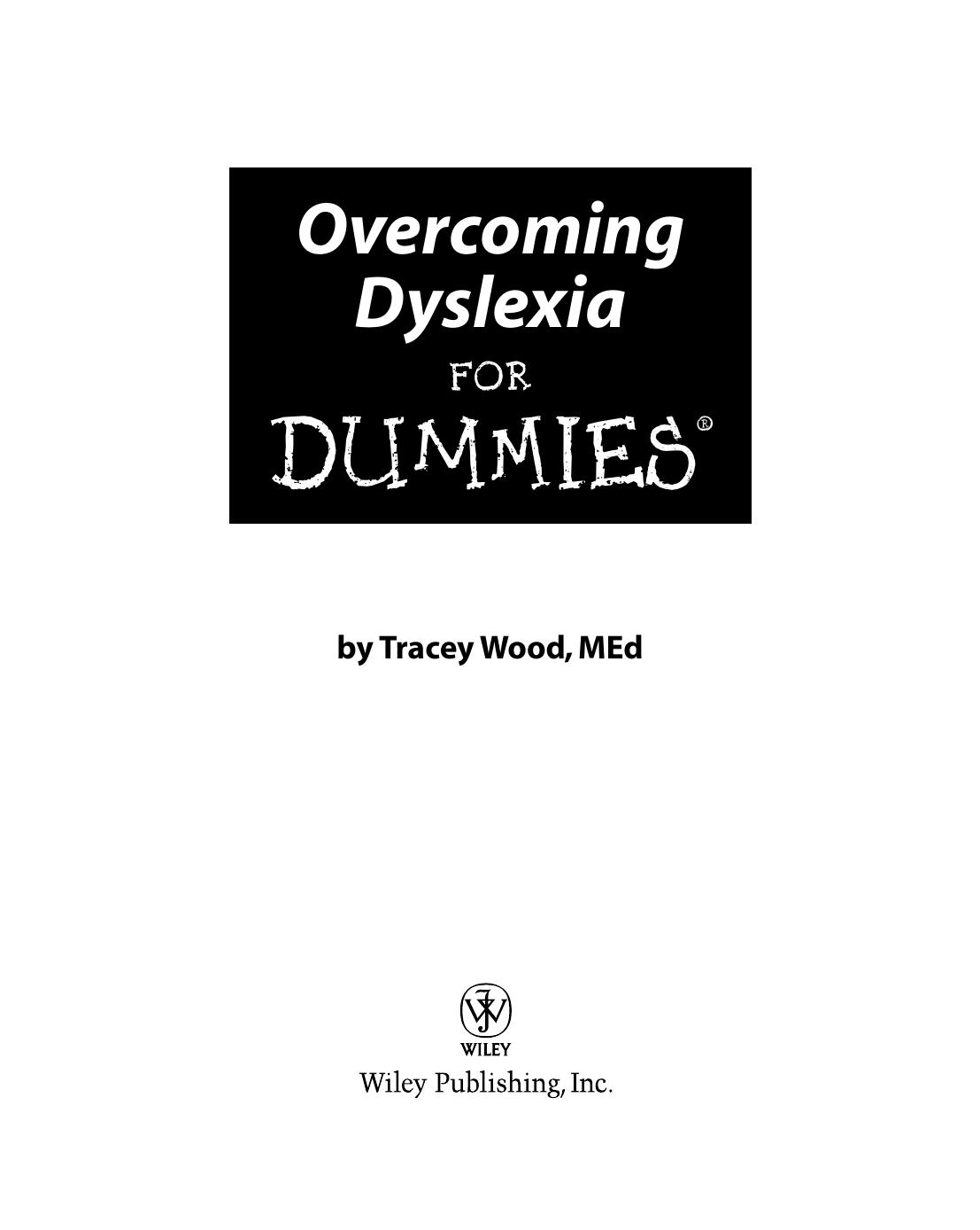 Overcoming Dyslexia for Dummies