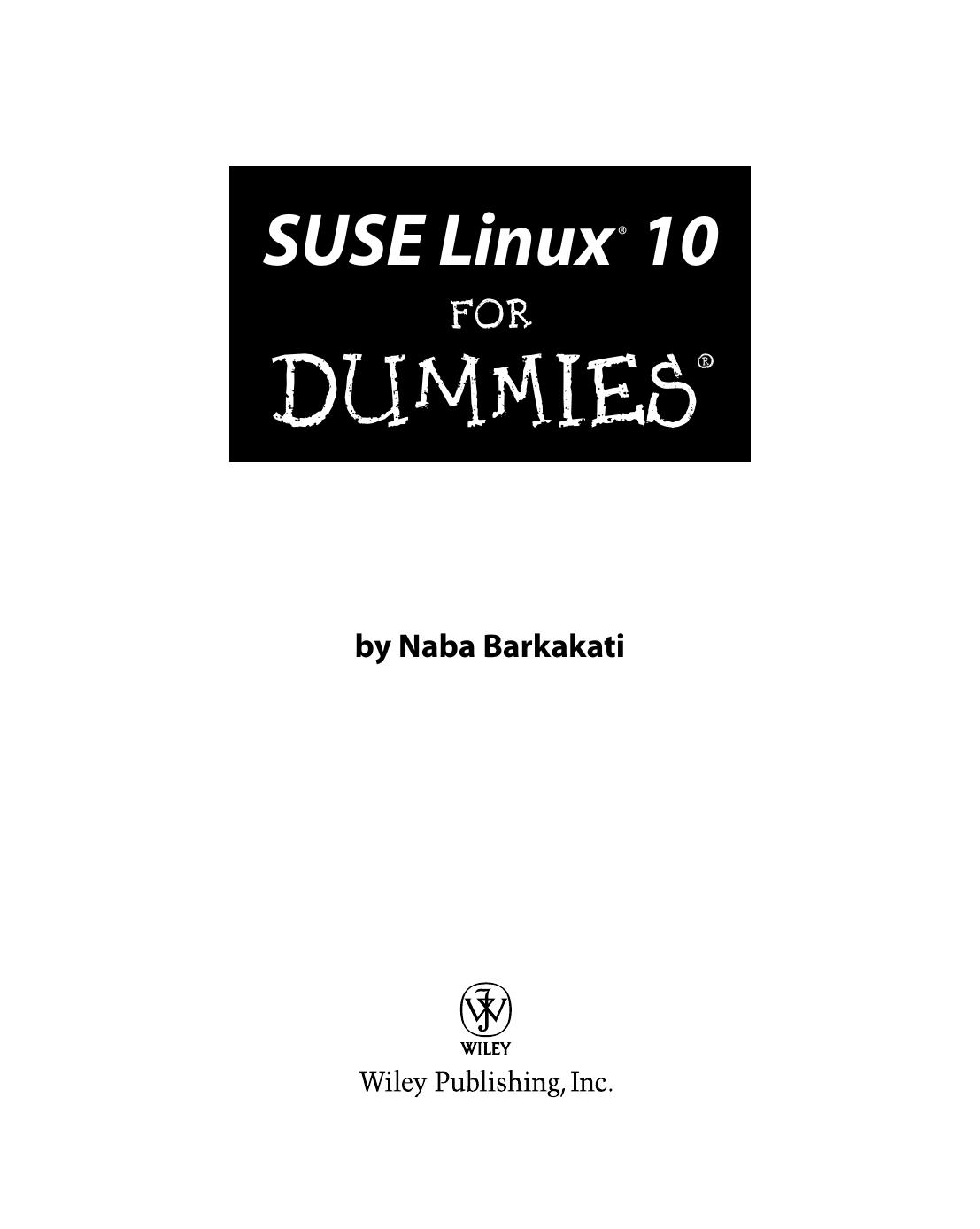 Suse Linux 10 for Dummies [With CD ROM]