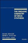 The Organic Chemistry of Drug Synthesis, vol. 4