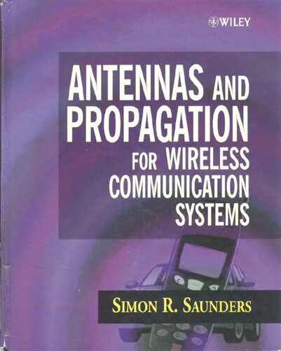 Antennas and Propagation for Wireless Communication Systems