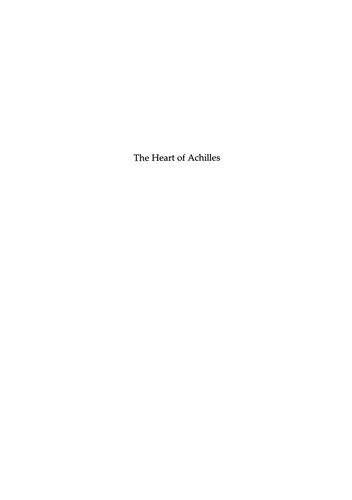 The Heart of Achilles