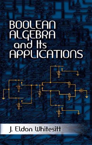 Boolean Algebra and Its Applications