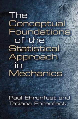 The Conceptual Foundations of the Statistical Approach in Mechanics