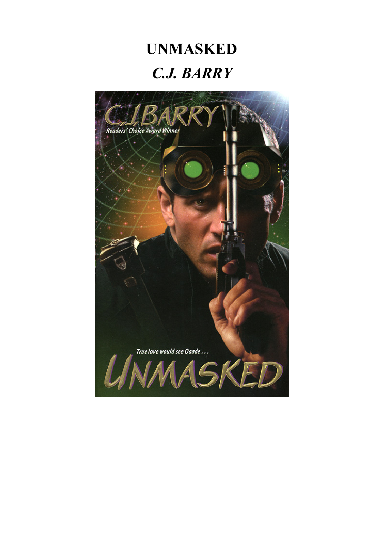 Unmasked