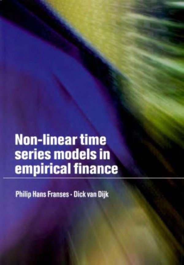 Non-Linear Time Series Models in Empirical Finance