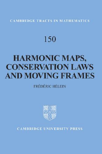 Harmonic maps, conservation laws, and moving frames