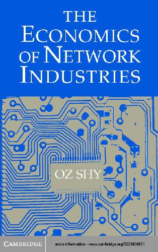 The economics of network industries