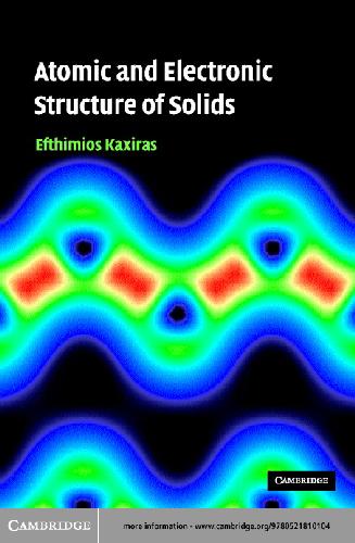 Atomic and Electronic Structure of Solids