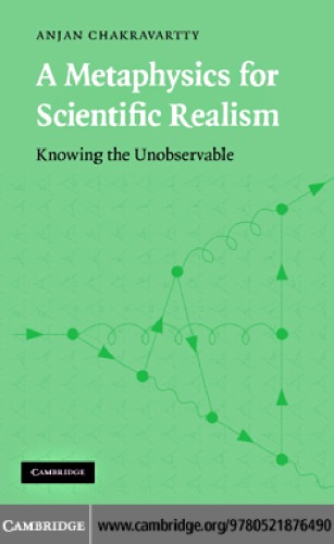 Metaphysics for Scientific Realism, A