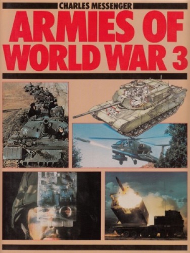 Armies Of World War 3