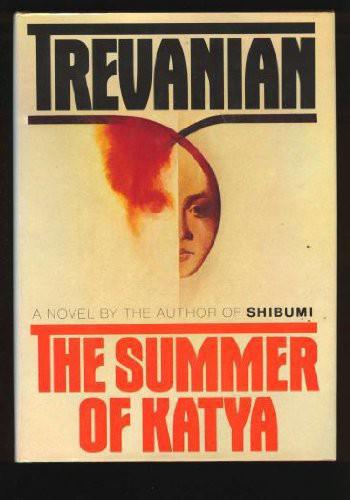 The Summer of Katya