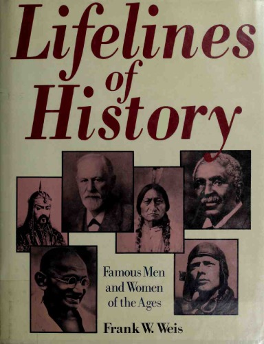 Lifelines Of History