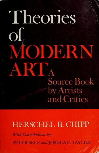 Theories Of Modern Art - A Source Book By Artists and Critics