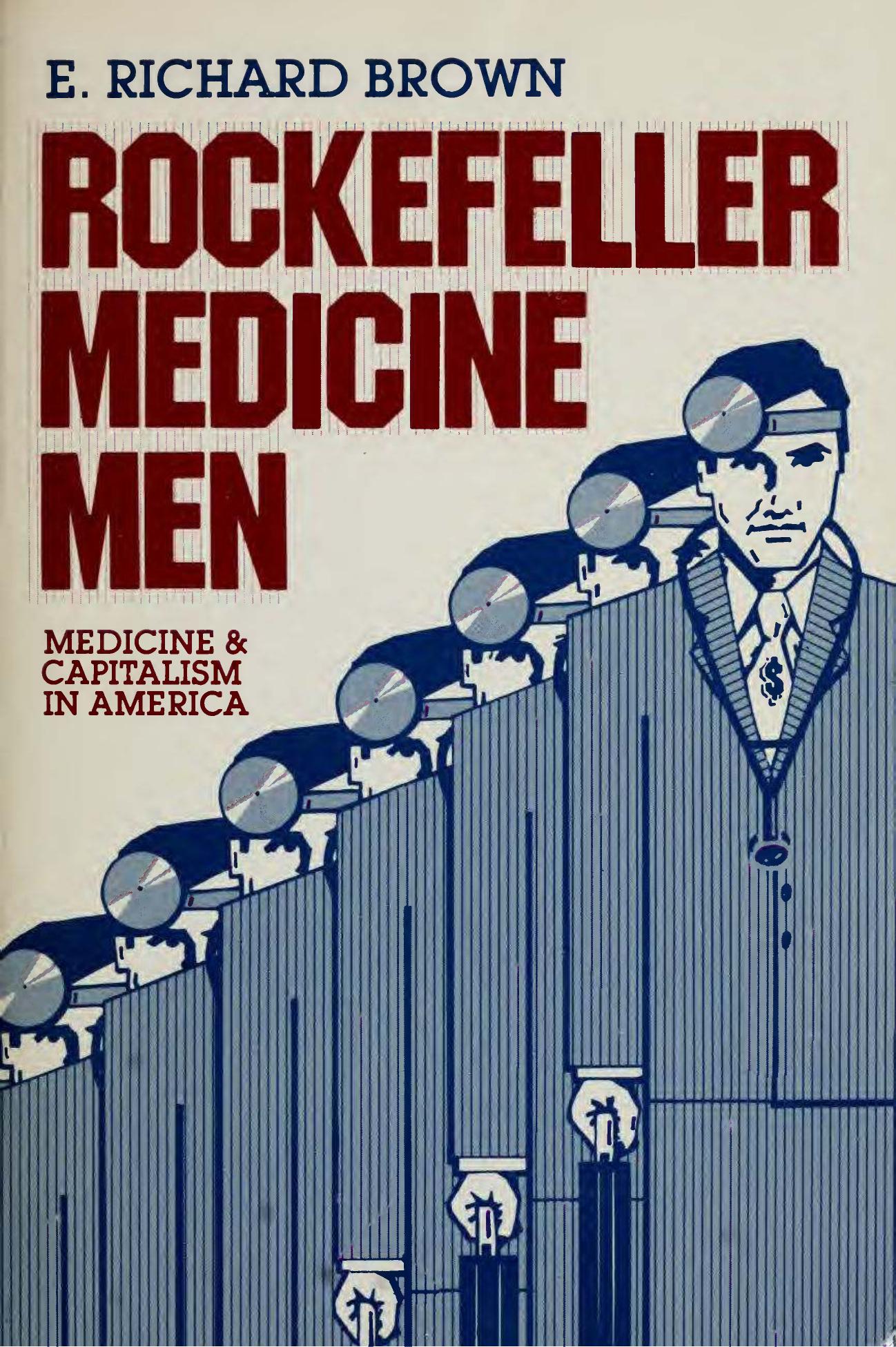 Rockefeller Medicine Men