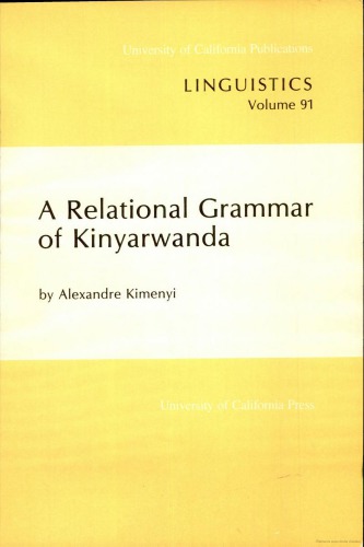 A Relational Grammar Of Kinyarwanda