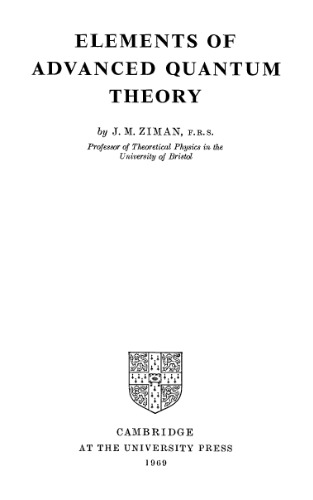 Elements of Advanced Quantum Theory