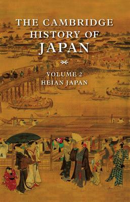 The Cambridge History of Japan, Volume 2