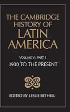 The Cambridge History of Latin America, Volume 6, Part 1