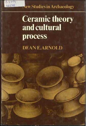 Ceramic Theory And Cultural Process