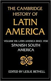 The Cambridge History of Latin America, Volume 8