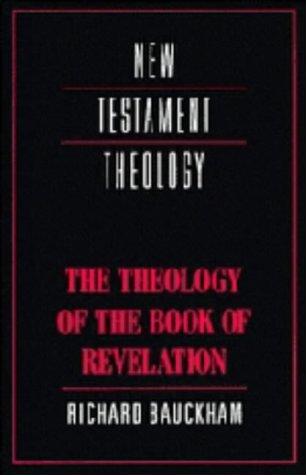 The Theology Of The Book Of Revelation