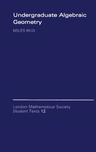 Undergraduate Algebraic Geometry