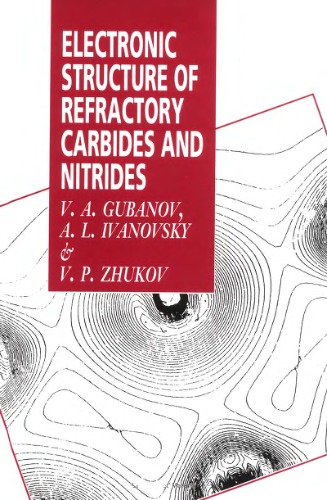 Electronic Structure of Refractory Carbides and Nitrides