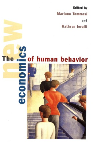 The New Economics of Human Behaviour