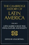 The Cambridge History of Latin America, Volume 10