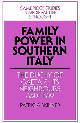 Family Power in Southern Italy