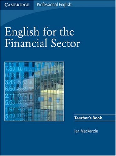 English for the Financial Sector Teacher's Book