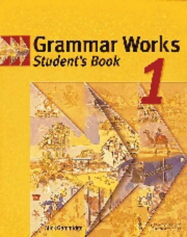 Grammar Works 1 Student's book