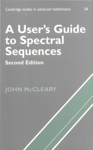 A User's Guide to Spectral Sequences