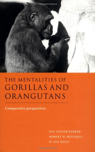 The Mentalities of Gorillas and Orangutans