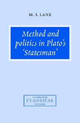 Method and Politics in Plato's Statesman