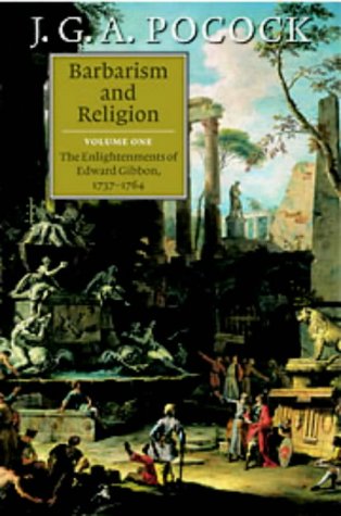 Barbarism and Religion, Vol 1