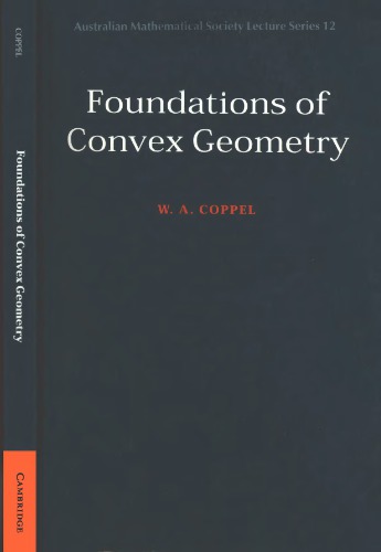 Foundations of Convex Geometry