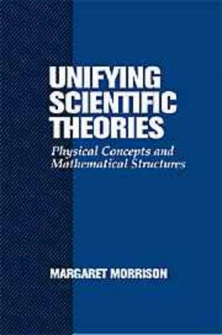 Unifying Scientific Theories