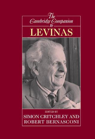 The Cambridge Companion to Levinas