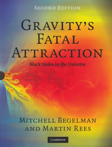 Gravity's Fatal Attraction